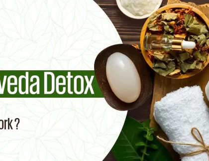 What Is Ayurveda Detox and How Does It Work?